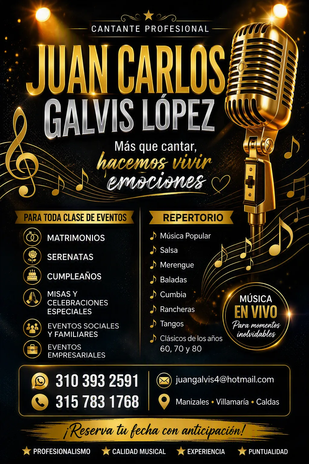 JUAN CARLOS GALVIS CANTANTE — Música para bodas en Manizales